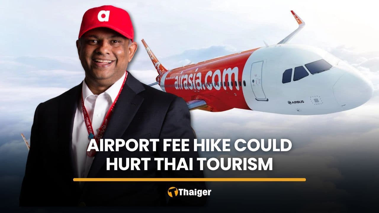 AirAsia CEO urges delay on airport fee hike to protect Thai tourism