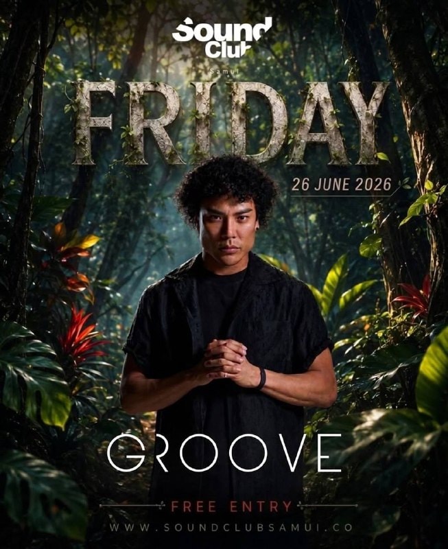 Sound Club Samui ospita una serata gratuita Jungle Vibes con GROOVE