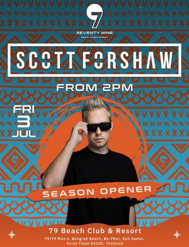 Scott Forshaw Brings Tech-House Beats to Seventy Nine Beach Club Koh Samui