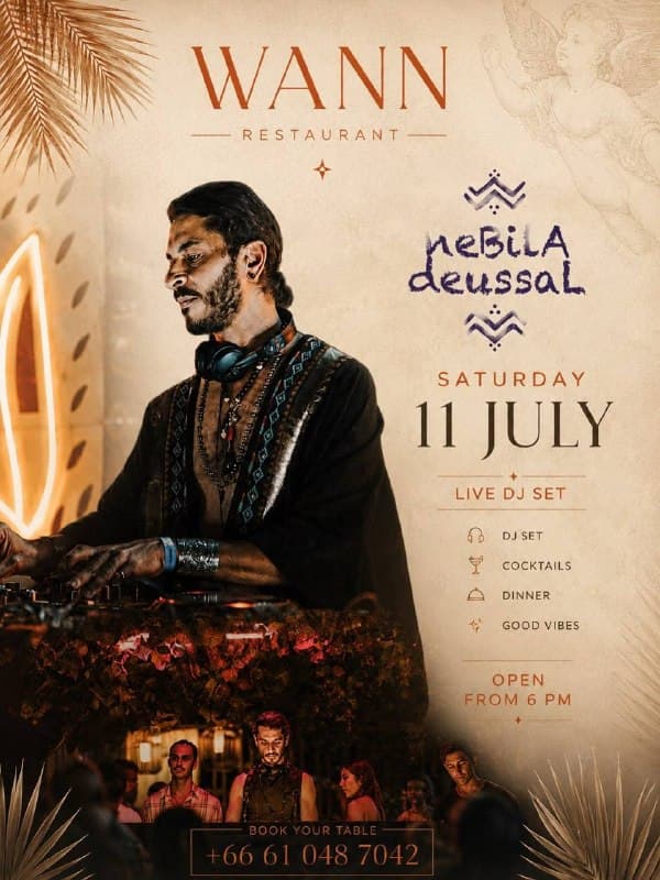 Nebila Deussal Live DJ Set at Wann Restaurant This Weekend